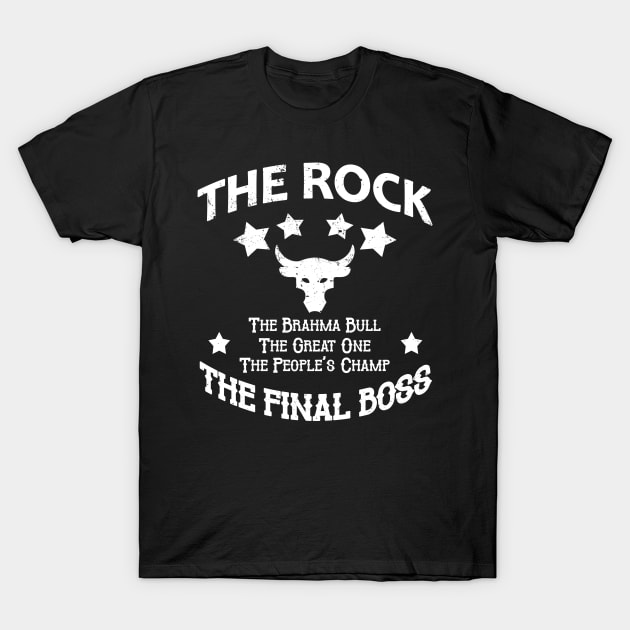 The Brahma Bull, The Great One, The People's Champ, The Final Boss T-Shirt by Meat Beat